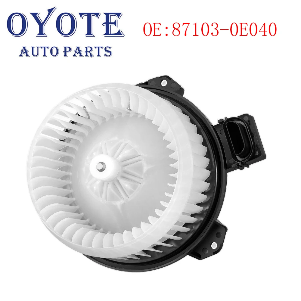 

A/C Blower Motor For Toyota LAND CRUISER PRADO TRJ150L GRJ150L KDJ150L LJ150L 87103-60400 8710360400 87103-0C040 87103-0E040