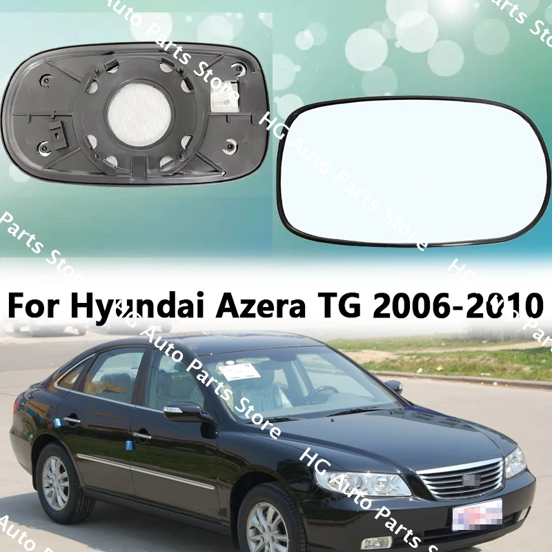 87611-3L700 87621-3L700 For Hyundai Azera TG 2006 2007 2008 2009 2010 Exterior Rearview Door Side Mirror Lens Glass With Heating