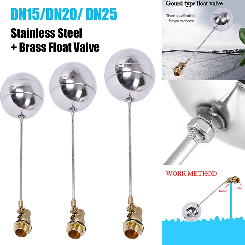 Brass Float Valve Stainless Steel Flow Control Float Sensor Valve Cold and Hot Water Tank Liquid Level for DN15 DN20 DN25