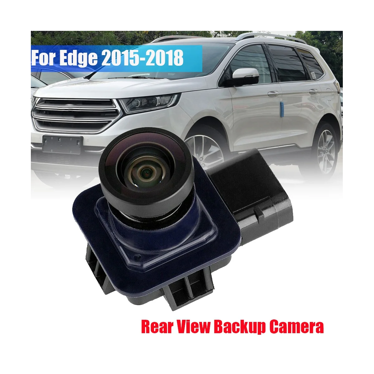 F2GZ-19G490-A New Rear View Camera for Ford Edge 2015-2018