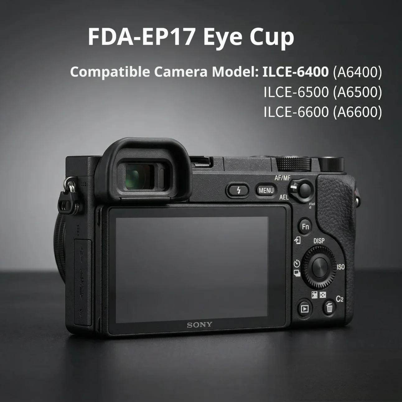 พลาสติกแข็ง FDA-EP17 กล้องอายค - Sony Camera A6400 บทวิจารณ์และราคา