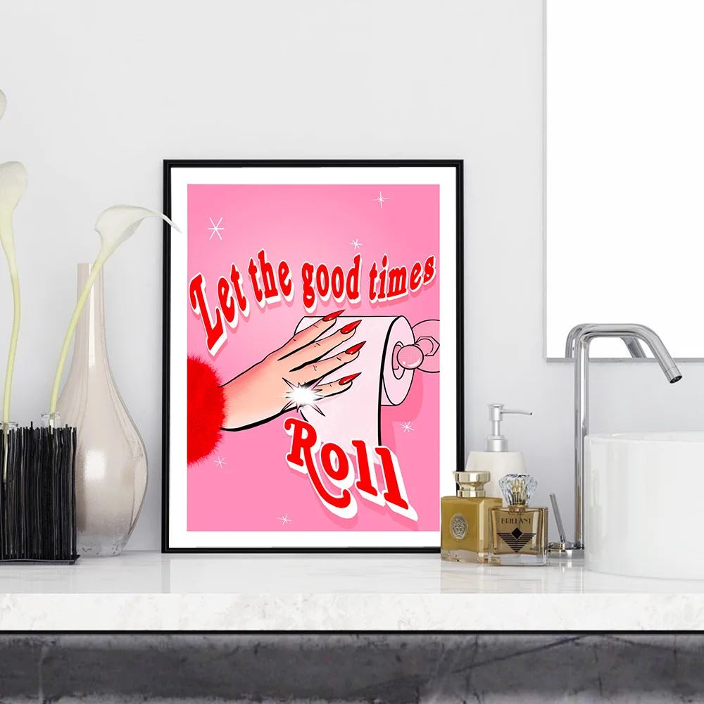 Let The Good Times Roll Toilet Paper Print Retro Red Bathroom Art Wall Funny Sign Canvas Painting Poster Picture Home Decoration