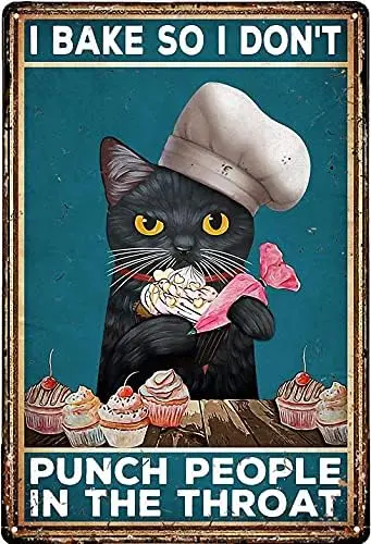 Vintage Metal Tin Sign Black cat I Bake so I Donâ€™t Punch People in Throat Tin Sign Home Pub Coffee Shop Wall Decoration Retro