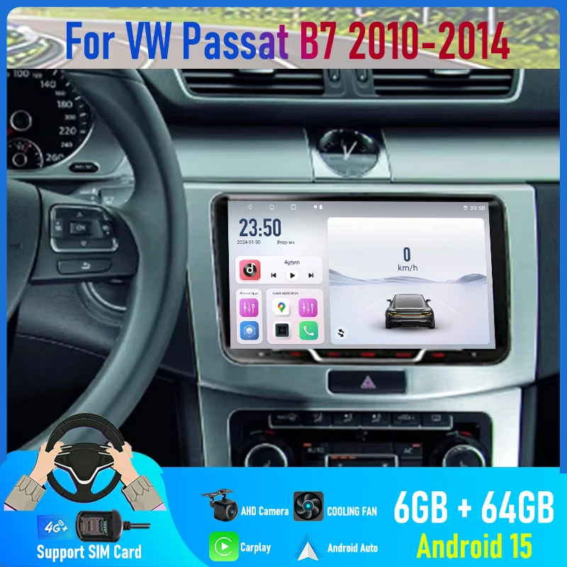 

9'' For VW Passat B7 2010-2014 Car Radio 4G SIM Carplay Android 15 Auto GPS BT Steering wheel control Navi Camera Google Map