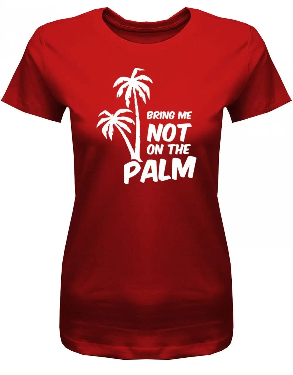 Bring Me Not On The Palm Denglish Damen T Shirt