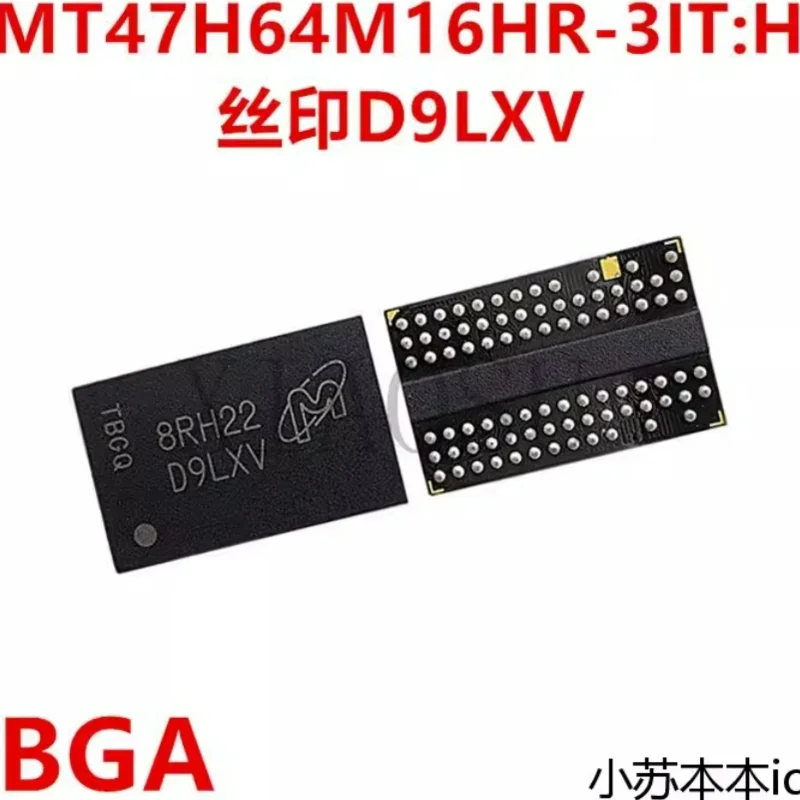 1 PCS/LOTE MT47H64M16HR-3 IT:H D9LXV BGA 100% New and Original IC chip integrated circuit