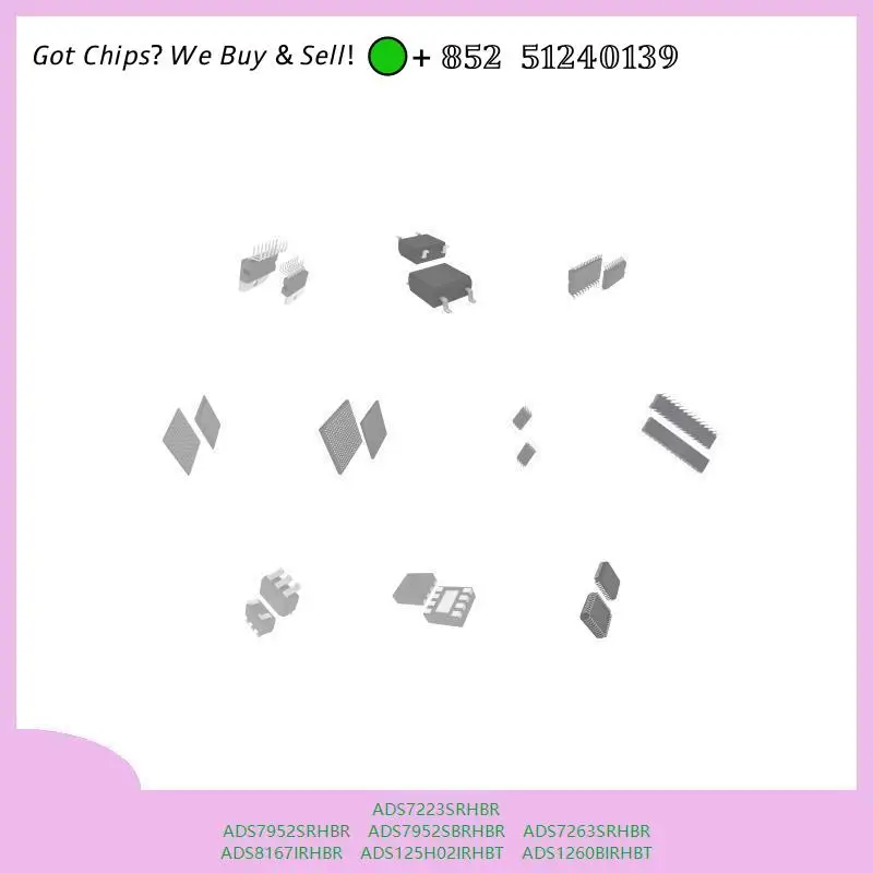 chip-chip-chip-de-circuito-integrado-chip-mcu-ads7223srhbr-ads7952srhbr-ads7952sbrhbr-ads7263srhbr-ads8167irhbr-ads125h02irhbt