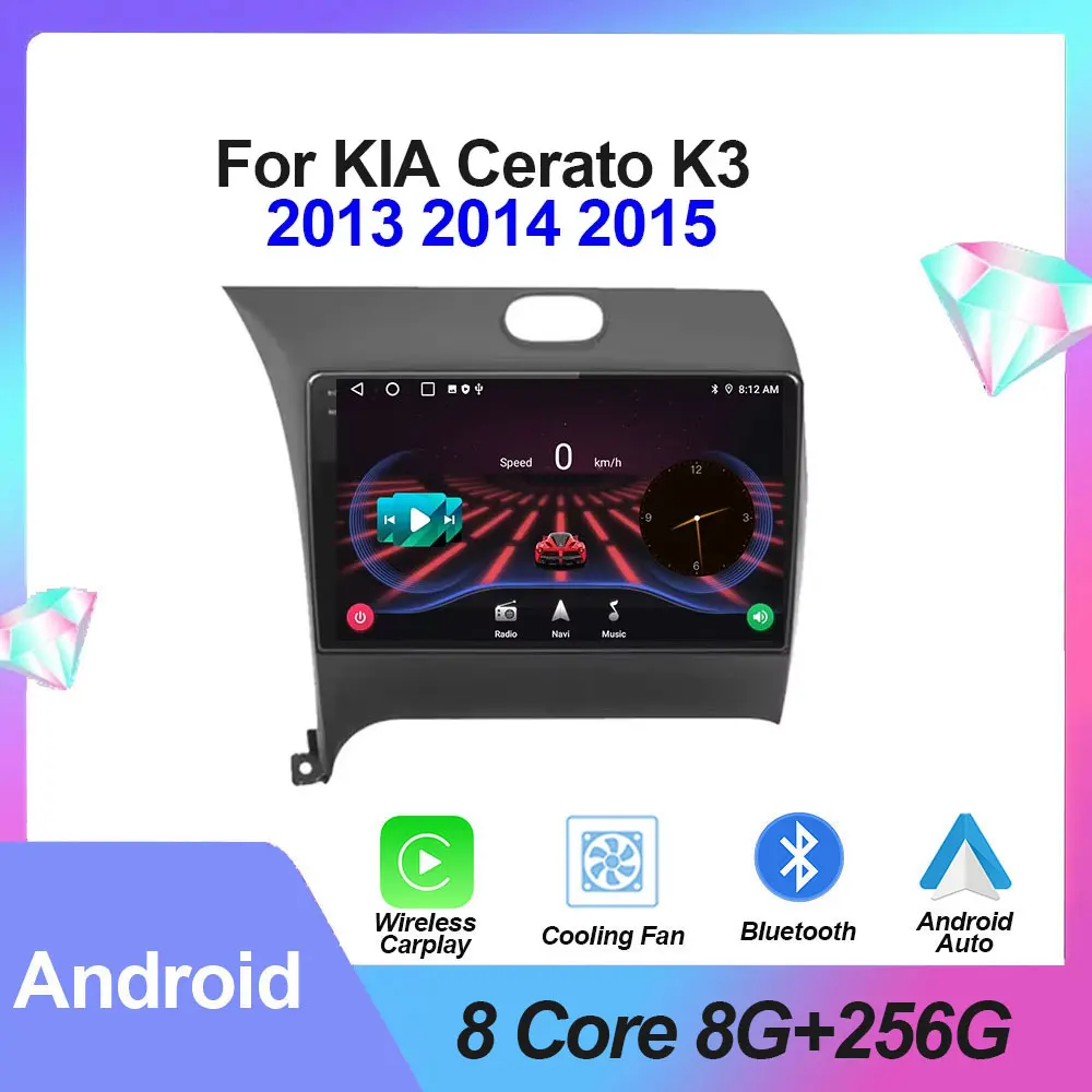 

For KIA Cerato K3 2013 2014 2015 Android Auto Car Multimedia Radio Video Player GPS Navigation Touch Screen DSP 4G LET Carplay