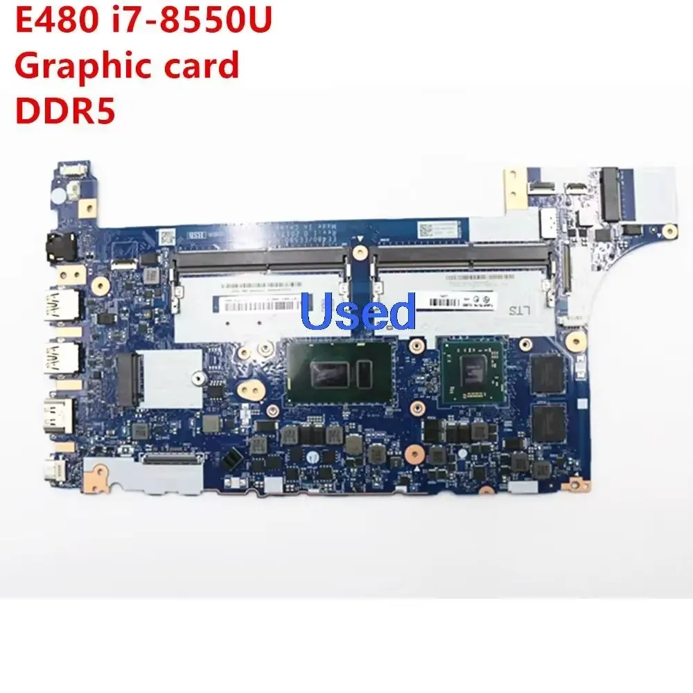 

Mainboard For Lenovo ThinkPad E480 E580 Motherboard I7-8550U Independent Graphics Card 2G NM-B421 01LW201 01LW200 01LW199
