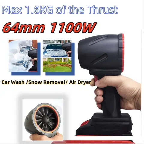 1100W 강력한 강력한 공기 송풍기 자동차 제설 추력 1600g 브러시리스 모터 64mm 폭력적인 터보 제트 팬 블로우 드라이 물방울
