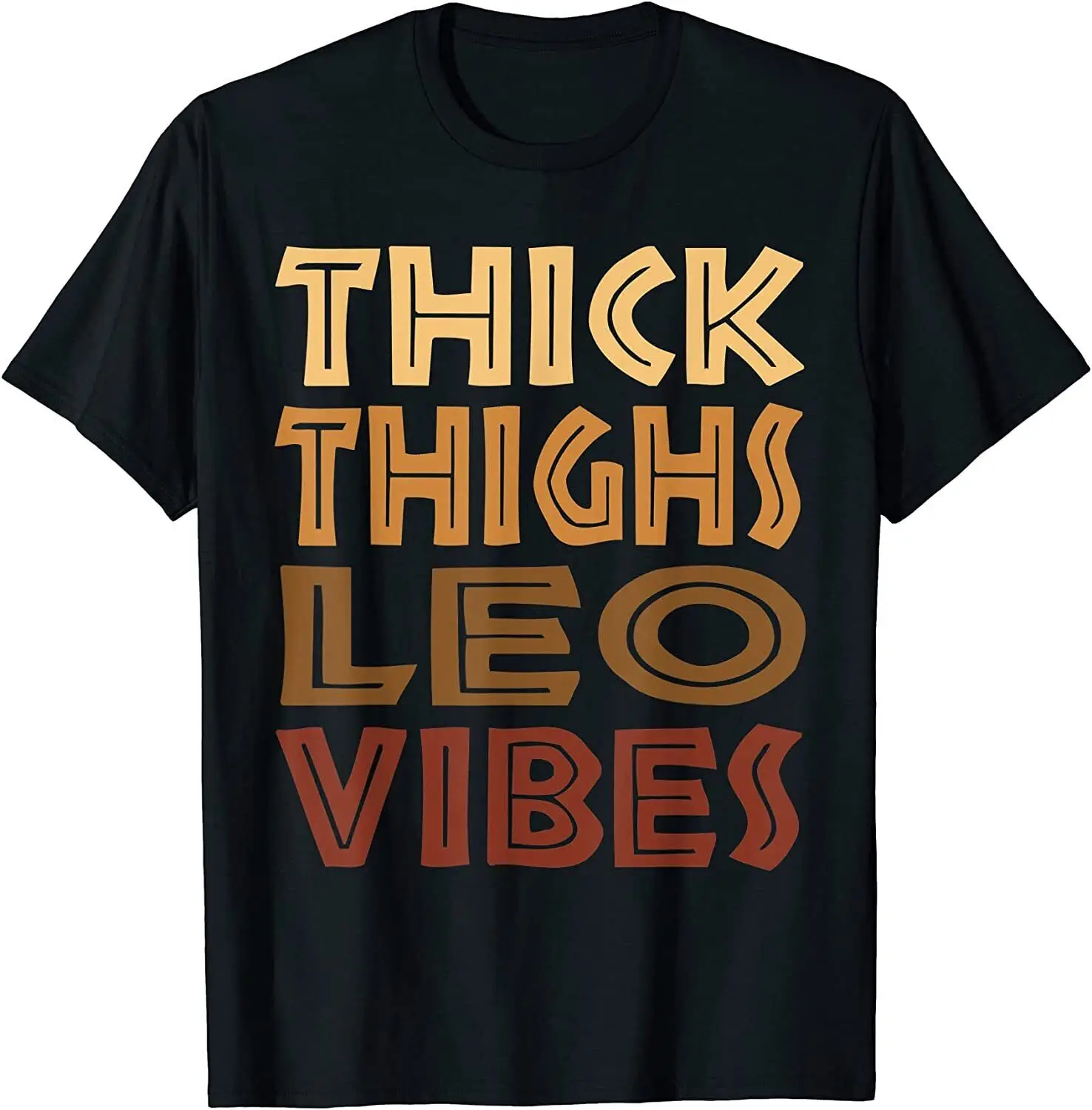 NEW! Thick Thighs Leo Vibes Melanin Black Women Horoscope T-Shirt - MADE IN USA