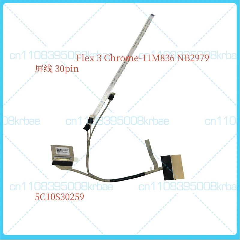 New original Suitable for Lenovo Flex 3 Chrome-11M836 screen cable. 30-pin, 5C10S30259, HQ2131069500