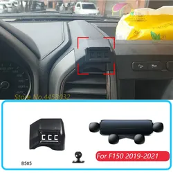 Car Phone Holder For Ford F150 SVT Raptor 2019-2021 Gravity Stand Mount Support Horizontal Mobile Bracket Accessories With Base