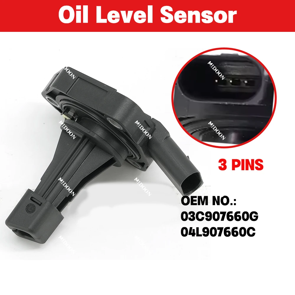 

Oil Level Sensor OEM 03C907660G for Audi A3 8V 8P A4 B8 A1 A5 A6 Q3 TT for VW Golf Jetta Passat Tiguan SKODA
