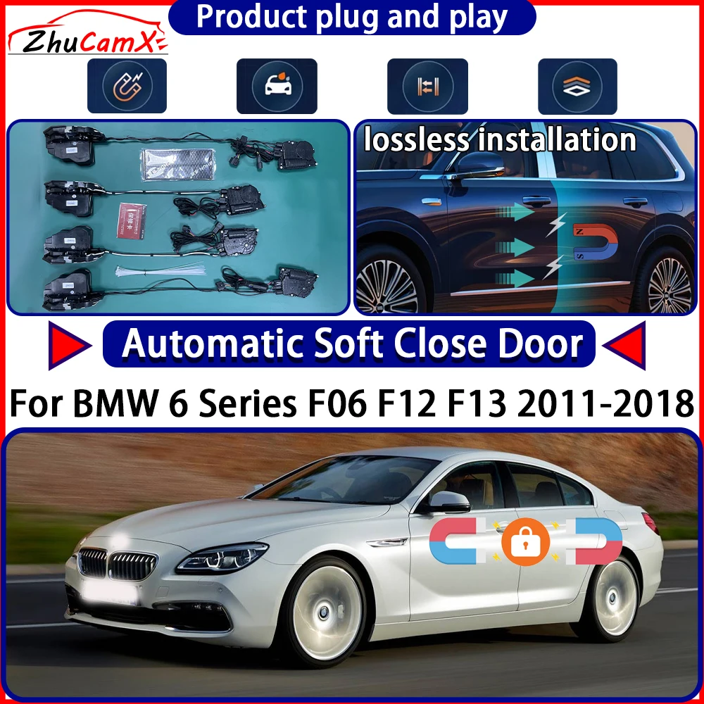 

Электрический привод замка двери для BMW 6 серии F06 F12 F13 2011-2018, комплект с функцией плавного закрывания, система автоматического открывания двери, легкое открывание