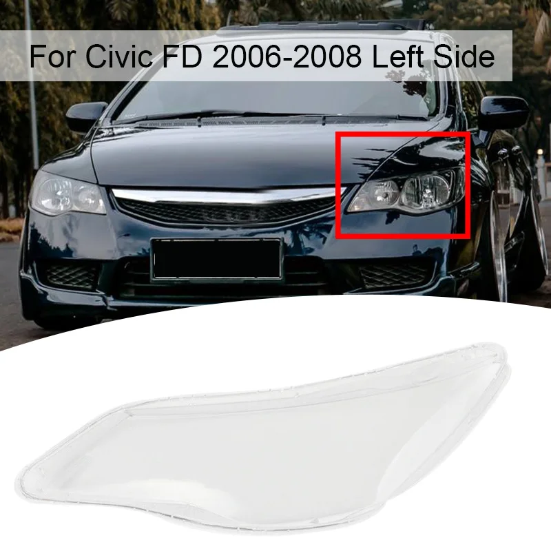 Car Front Left Side Headlight Clear Lens Lamp Shade Shell Cover for 2006 2007 2008 Honda Civic FD