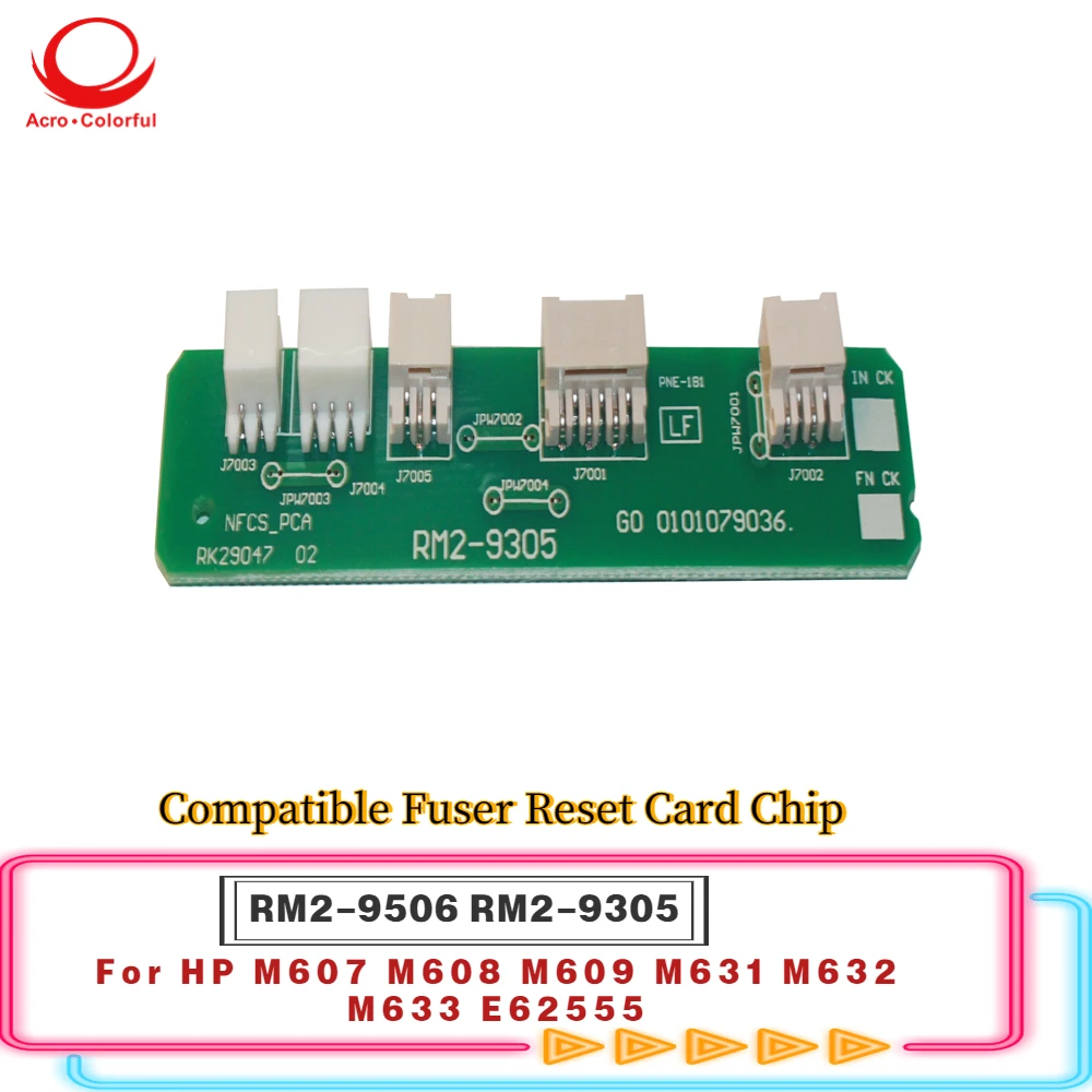 

Compatible RM2-9506 RM2-9305 Fuser Reset Card Chip Apply to HP M607 M608 M609 M631 M632 M633 E62555 Printer