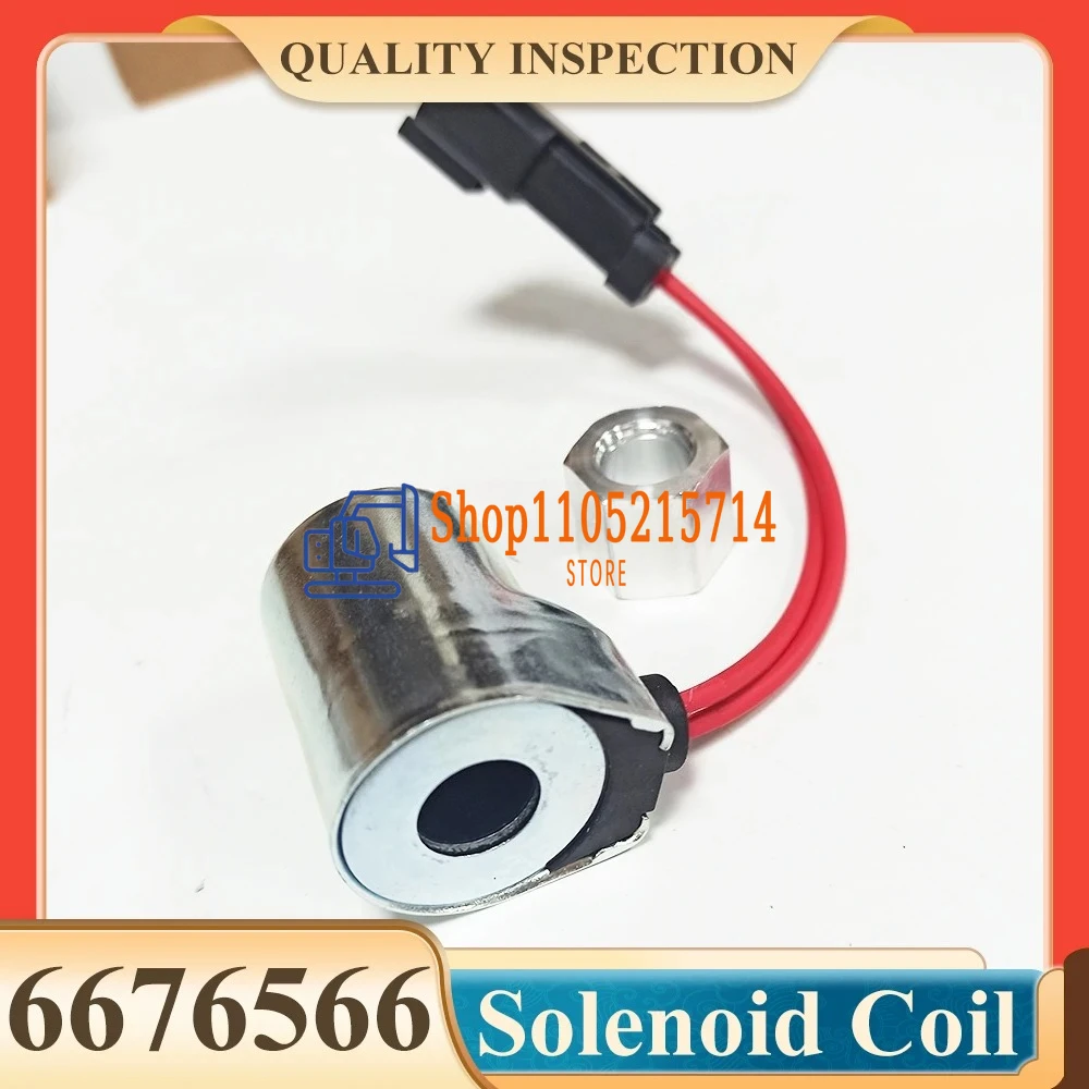 6717706 6676566 6666547 High Quality Solenoid Valve Coil for 751 763 773 853 883 A220 A300 S220 S250 T190 T200 T250 T30 Loader