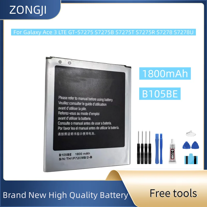 

Новый аккумулятор B105BE 1800 мАч для Galaxy Ace 3 LTE GT-S7275 S7275B S7275T S7275R S7278 S7278U аккумулятор мобильного телефона + бесплатные инструменты