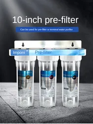 10-inch three-stage water purifier pre-filter household water purifier kitchen tap water faucet filter universal