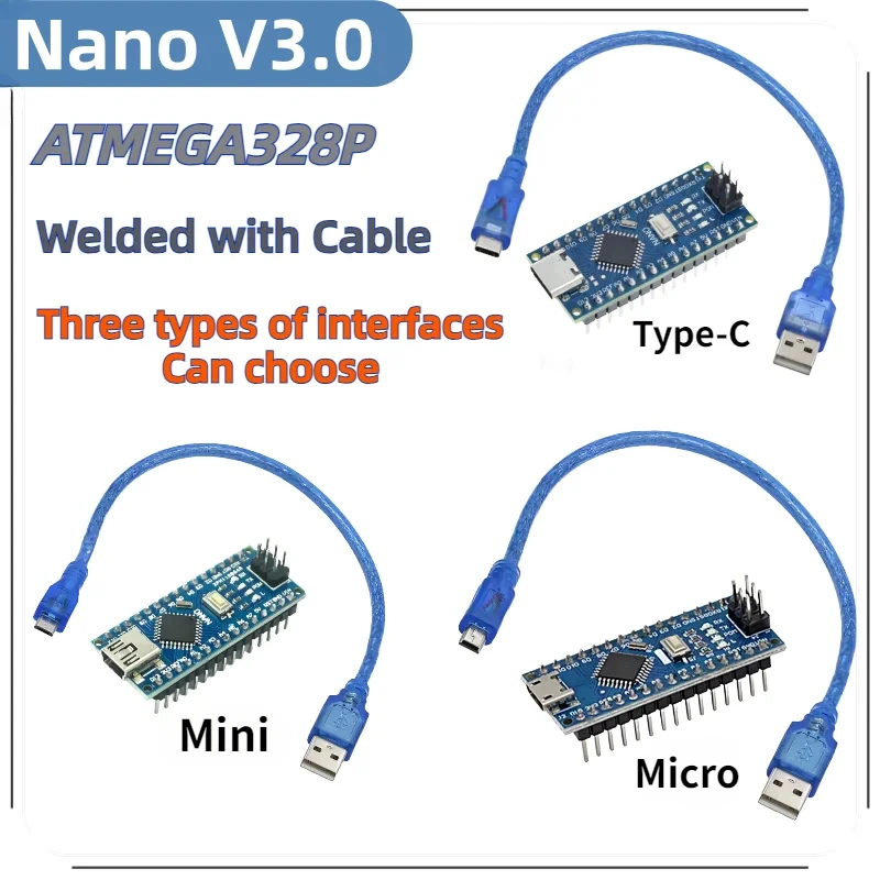 Nano V3.0 ATMEGA328P Improved Welded TYPE-C MICRO MINI Interface with Cable Wire for Arduino