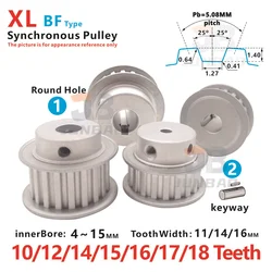 XL BF tipo 10 12 14 15 16 17 18 denti cinghia dentata sincrona puleggia larghezza dente 11 14 16 MM Keyway Bore stampante 3D da 4 a 15 MM