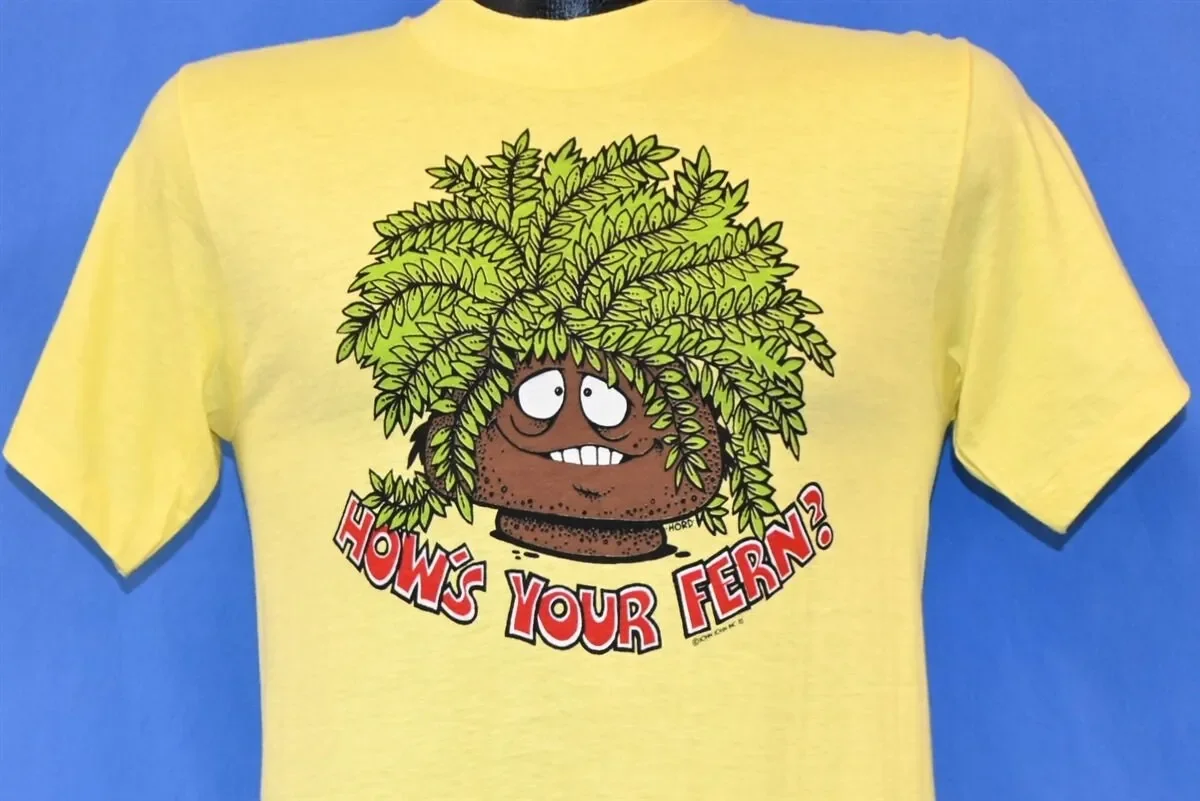 70s How's Your Fern Funny House Plant Saying Cartoon T-shirt