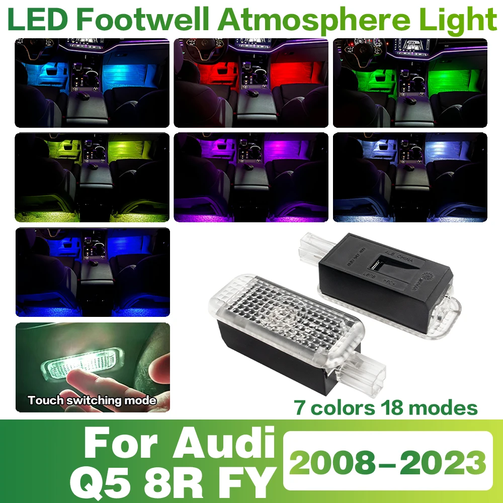 LED Car Footwell Light Interior Decoration Atmosphere Lamp Accessories For Audi Q5 8R FY 2008 2009 2010 2011 2012 2013 2014-2023