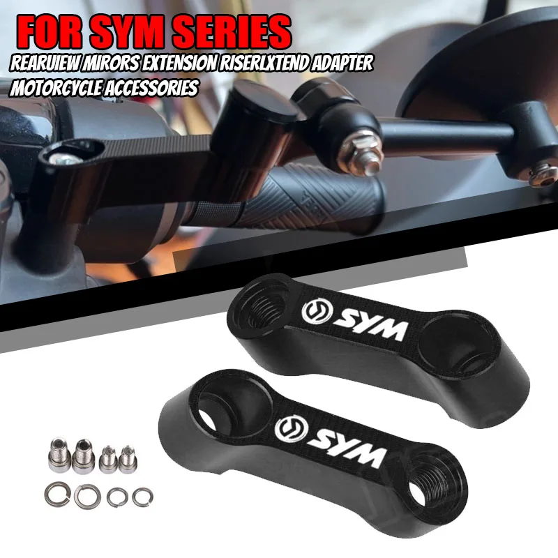2pcs Motorcycle Rearview Mirrors Extension Riser Mirror Extender Adapters Riser Supplies Rear View Base Mirrors For Sanyang SYM