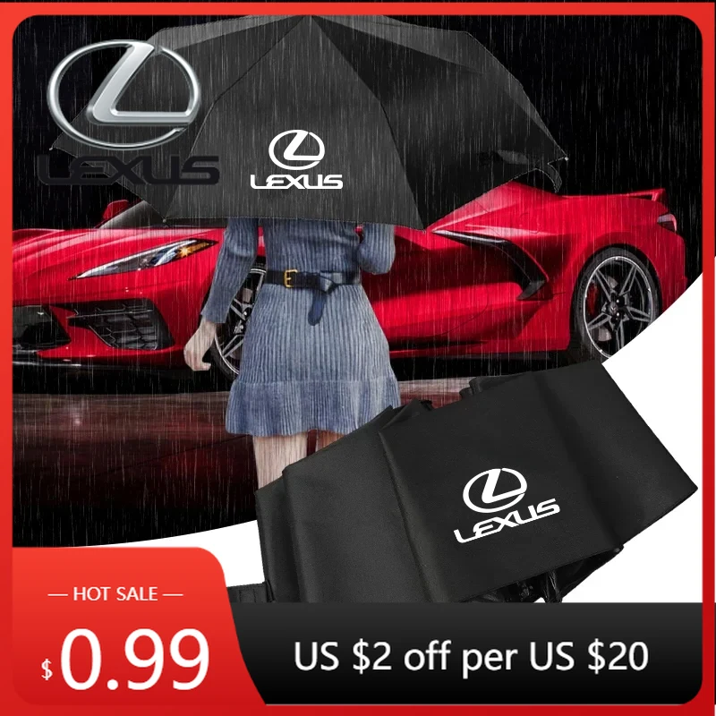 

Interior Stickers Car Logo Umbrella Automatic Rain Windproof Parasol For Lexus UX250h NX300h RX330 RX300 RX450h LX470 IS250 LS I