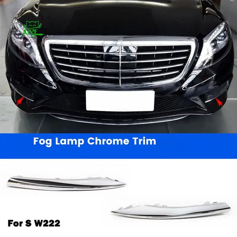 

A22E-Car Front Bumper Grill Fog Lamp Chrome Trim For Mercedes Benz S Class W222 S400L S500L 4MATIC 2228852321 2228852421