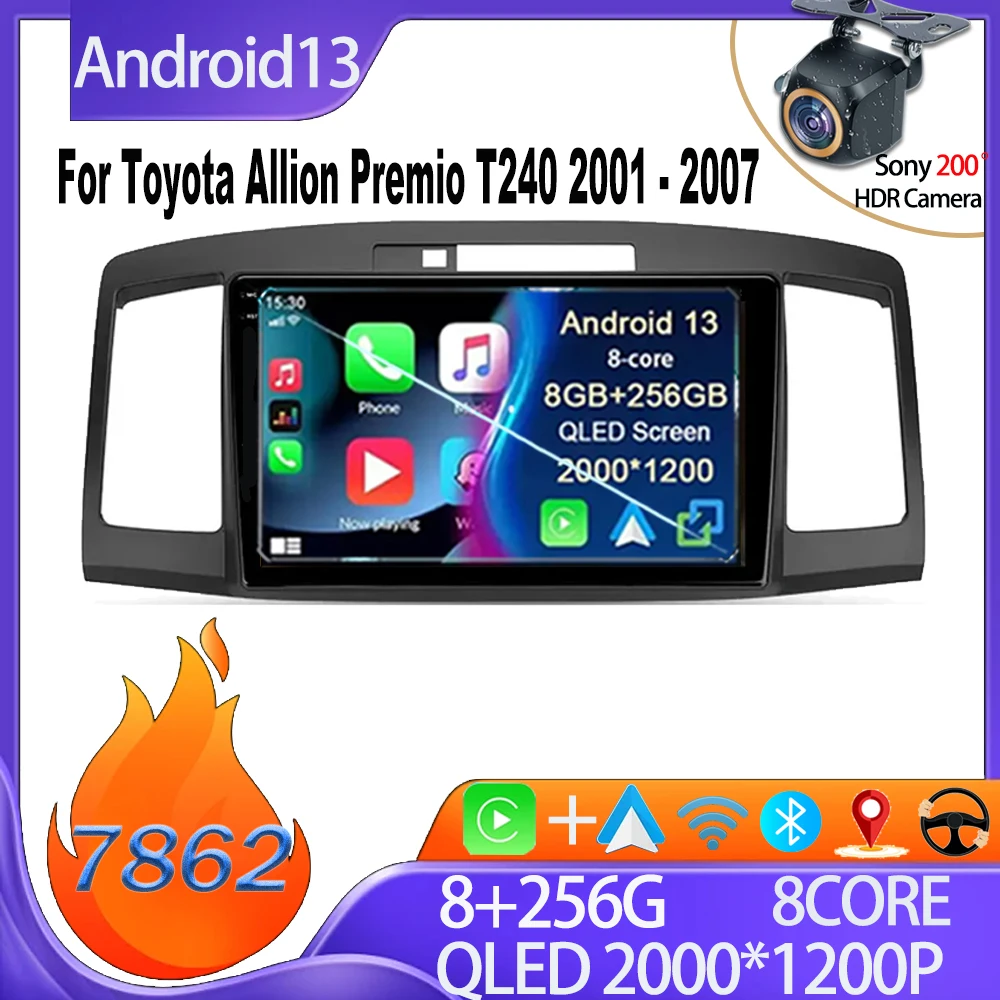 For Toyota Allion Premio T240 2001 - 2007 Car Android 14 Radio Multimedia Player Wireless Android Auto Rear Camera No 2din DVD