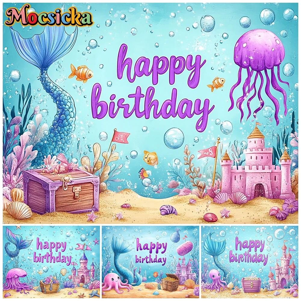 Mocsicka Happy Birthday Photography Background Underwater Mermaid Blue Ocean Jellyfish Castle Seaweed Baby Girls Party Backdrops