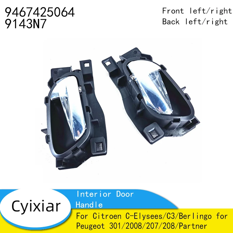 Inside Handle 9467425064 9143N7 for Citroen C-Elysees/C3/Berlingo for Peugeot 301/2008/207/208/Partner Interior Door Handle