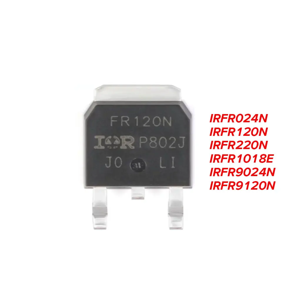 10PCS IRFR024N FR024N IRFR120N FR120N IRFR220N FR220N IRFR1018E FR1018E IRFR9024N FR9024N IRFR9120N FR9120N TRPBF TO-252 TO252