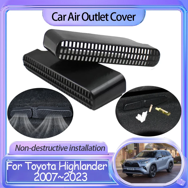 Car Air Vent Cover for Toyota Highlander Kluger XU40 XU50 XU70 2007~2023 Under Seat Outlet Protective Accessories 2021 2022