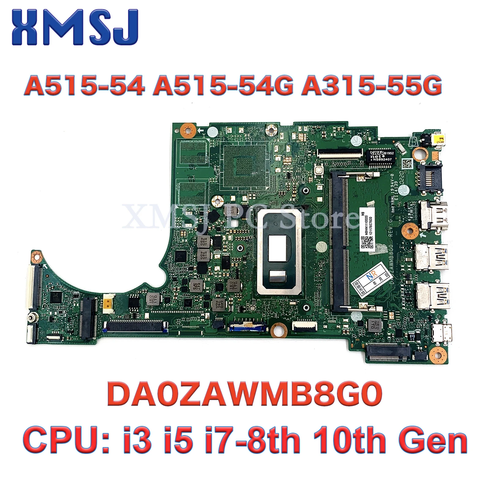 For Acer Aspire A515-54 A515-54G A315-55G Laptop Motherboard DA0ZAWMB8G0 With i3 i5 i7-8th 10th Gen CPU 0GB/4GB RAM Mainboard