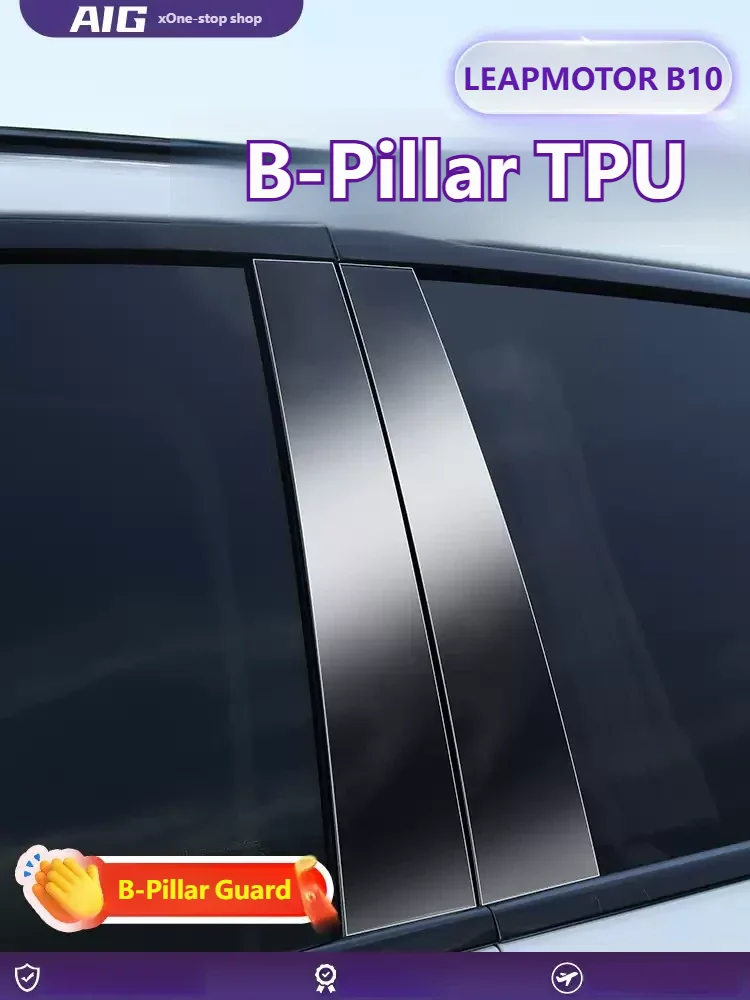 For LEAPMOTOR B10 2025 2026 Center Pillar B-pillar Anti Scratch Film Transparent TPU Protective Film Car Window Accessories Fit