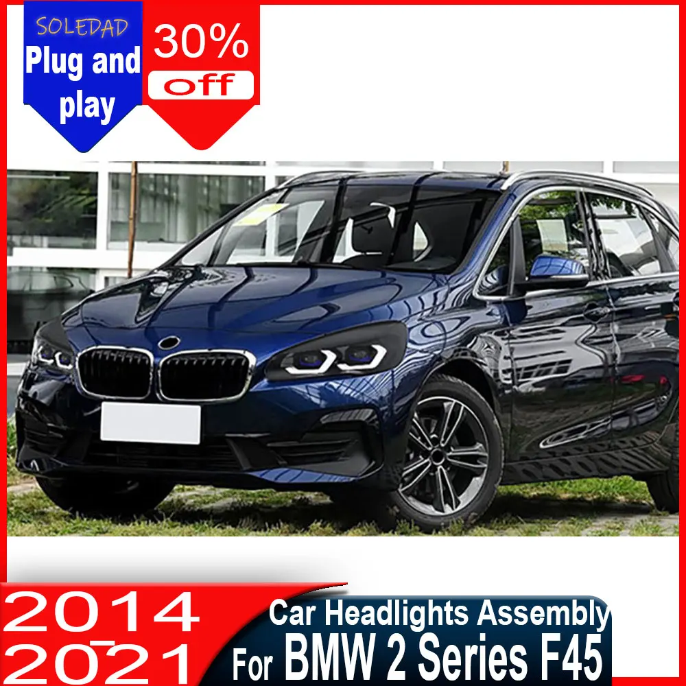 Car Headlights Assembly For BMW 2 Series F45 2014 2015 2016 2017 2018 2019 2020 2021 Modified Style Daytime Running Light