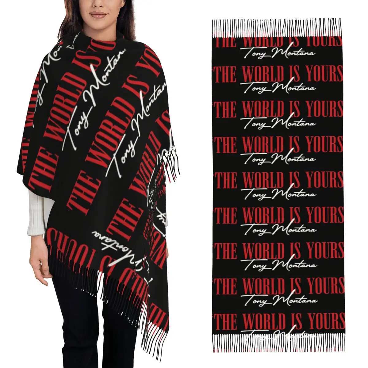 Movie Scarface The World Is Yours Tony Montana Pacino Tassel Scarves for Women Soft Warm Shawls and Long Fall Winter Shawl Wraps