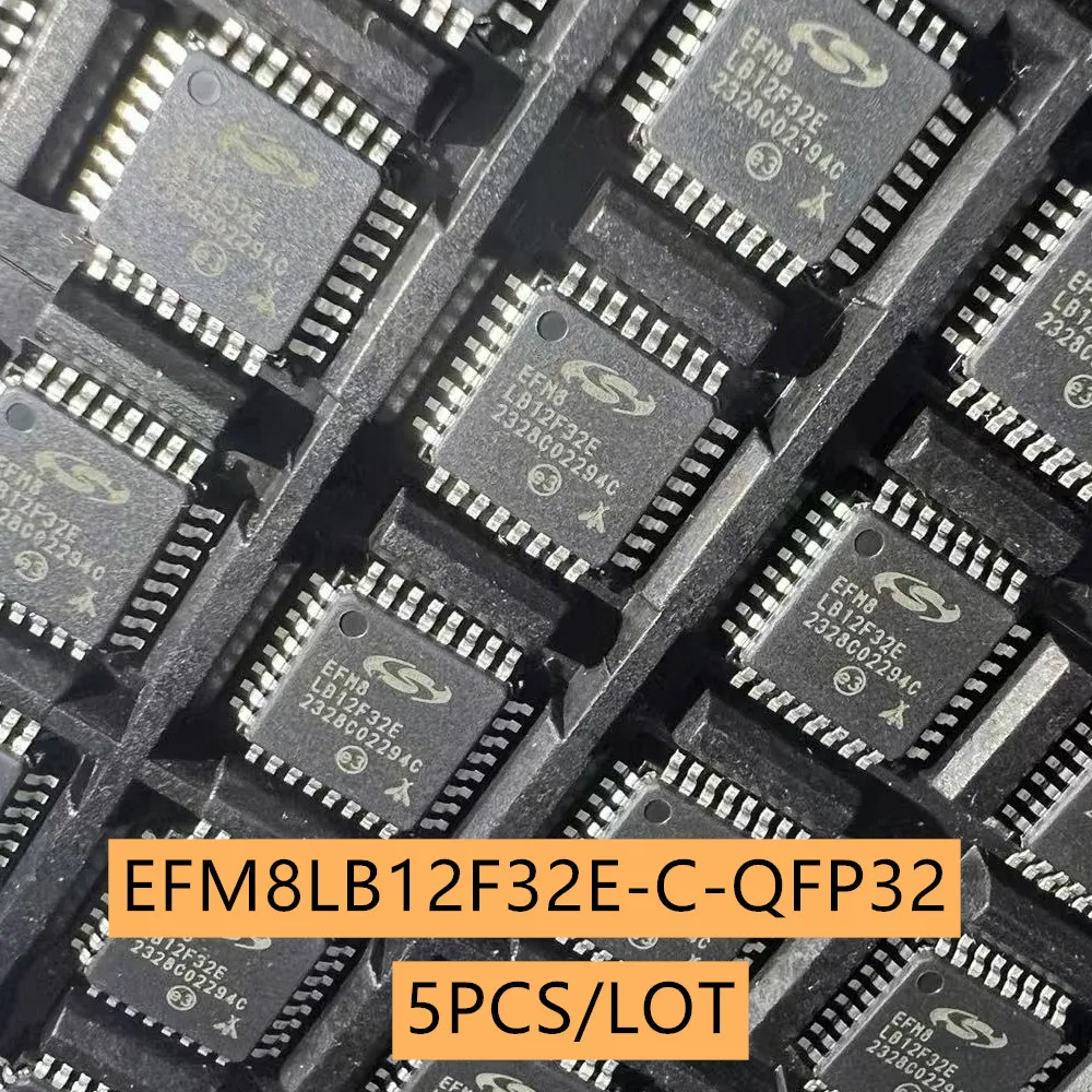 EFM8LB12F32E-C-QFP32 MCU 8BIT 72MHZ QFP-32 original goods  5pcs/lot