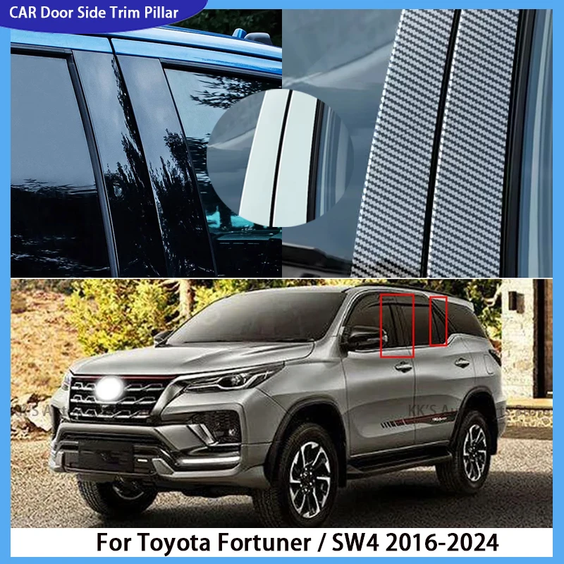 

6PCS Glossy Black Pillar Posts Door Window Trim Decoration Stickers Fit For Toyota Fortuner / SW4 2016-2020 2021 2022 2023 2024