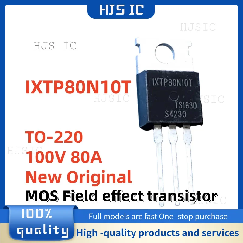Nuevo Original 10 Uds IXTP80N10T TO-220 100V 80A MOSFET transistor de efecto de campo la mejor calidad en Stock