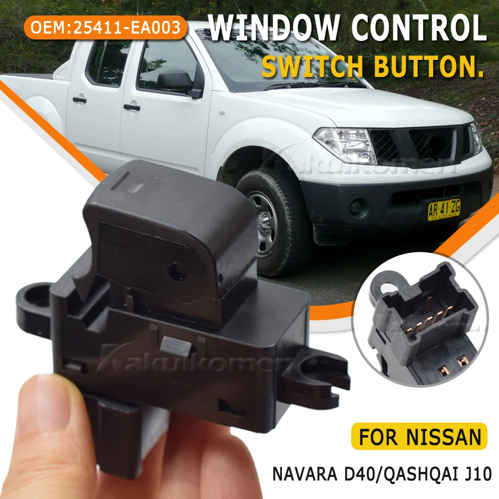 25411-EA03A Auto Single Electric Window Switch for Nissan Navara D40 YD25 2005-2014 Car Parts 25411-EA003 Accessories Replace