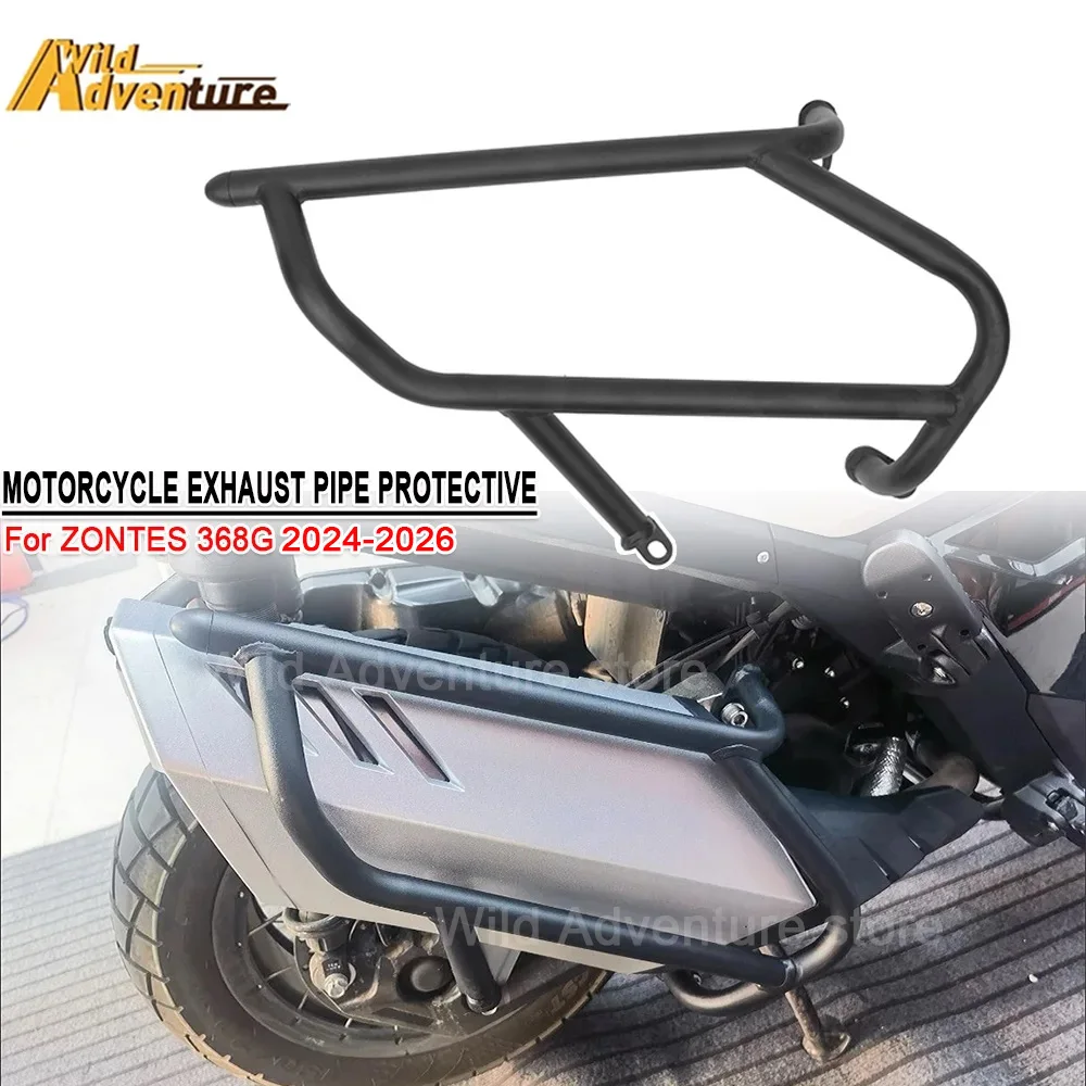 

Подходит для ZONTES 368G 368-G 368g G-368 2024-25 2026, защита выхлопной системы, защита бампера, глушителя, клетка для трюков, защита от падения
