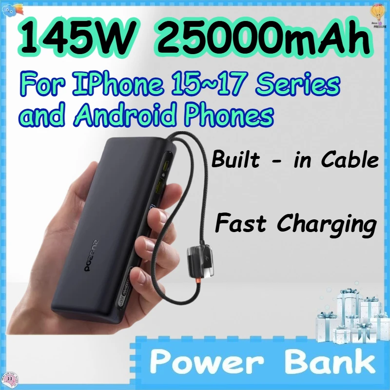 145W 25000mAh Fast Charging Power Bank for IPhone 15~17 Series and Android Phones Power Bank with Built - in Cable