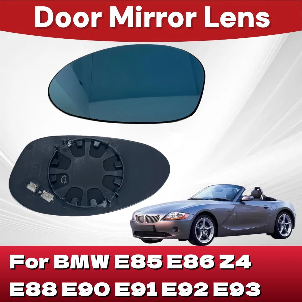 

Door Mirror Lens For BMW E85 E86 Z4 E88 E90 E91 E92 E93 Car Rearview Accessory Upgrade ABS Plastic Decoration Glass Plated