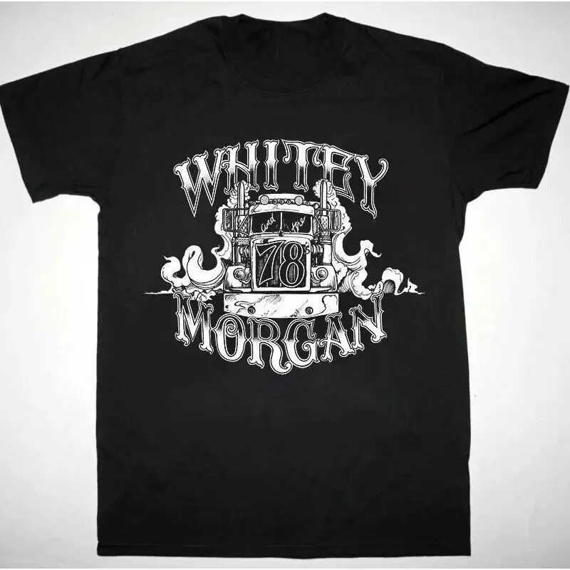 Whitey Morgan and the 78's Black All Size GifT T Shirt QQ1583 long or short sle