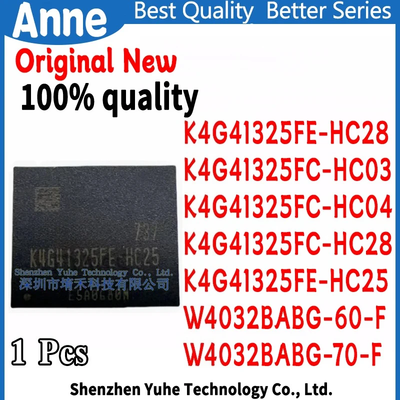 (1piece)100% New K4G41325FC-HC03 K4G41325FC-HC04 K4G41325FC-HC28 K4G41325FE-HC25 K4G41325FE-HC28 W4032BABG-60-F W4032BABG-70-F