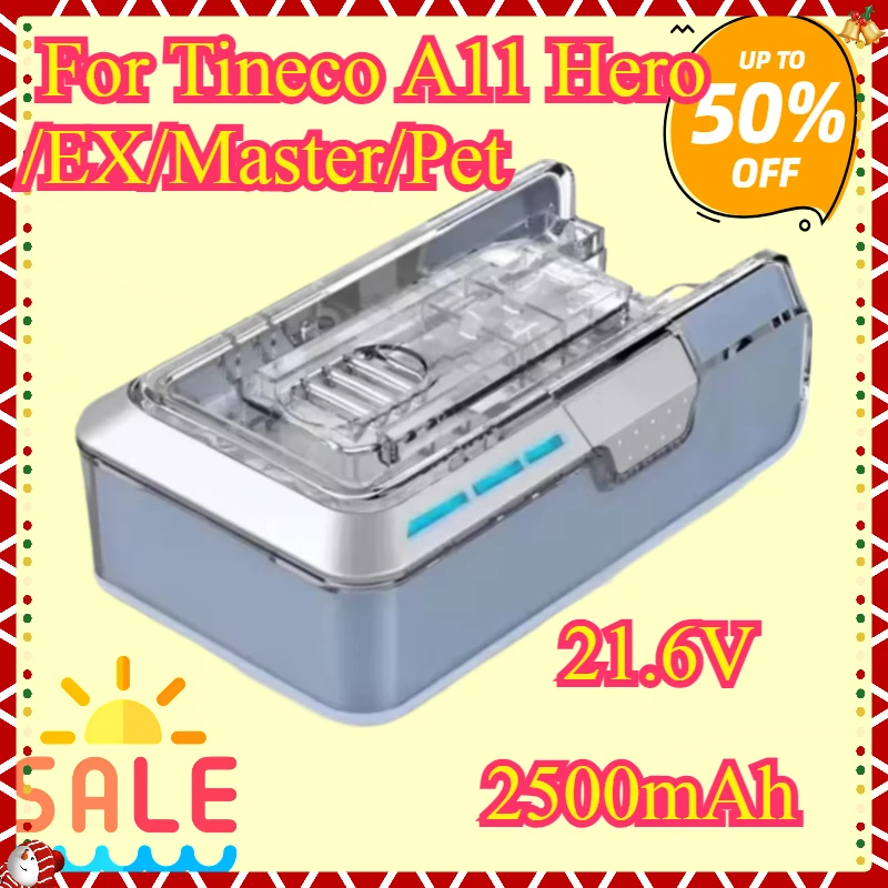

New A11-06 21.6V 2500mAh Battery For Tineco A11 Hero/EX/Master/Pet Cordless Vacuum Cleaner Accessories Li-ion Battery Pack